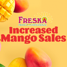 Freska Produce International's Gary Clevenger Discusses Increased Volumes and Higher Sales in the Mango Category