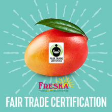 Freska Produce International Touts Fair Trade USA Certification